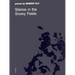 Silence in the Snowy Fields: Poems