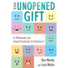 The Unopened Gift: A Primer in Emotional Literacy