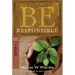 Be Responsible (1 Kings): Being Good Stewards of God's Gifts