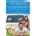The Need of Vastu Shastra