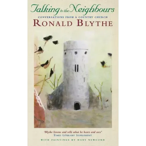 Talking to the Neighbours: Conversations in a Country Parish