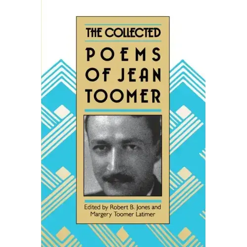 The Collected Poems of Jean Toomer