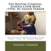 The Boston Cooking-School Cook Book (1918) by: Fannie Farmer