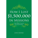 How I Lost $1,500,000 In Missions: (And What I Learned from My Mistakes)