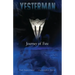 Yesterman: Journey of Fate