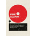 Fire Alarm: Reading Walter Benjamin's 'on the Concept of History'