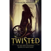 Twisted: The Girl Who Uncovered Rumpelstiltskin's Name
