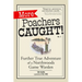 More Poachers Caught!: Further True Adventures of a Northwoods Game Warden