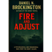 Fire and Adjust