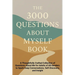 The 3000 Questions About Myself Book: A Thoughtfully Crafted Collection of Questions About Me for Adults of All Genders to Spark Deep Conversations, S