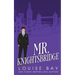 Mr. Knightsbridge