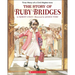 The Story of Ruby Bridges