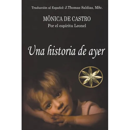 Una Historia de Ayer