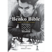 The Benko Bible: Volume 1: The Gambit Accepted