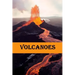 Volcanoes: Volcanoes explained for children
