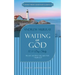 Waiting on God: A 31-Day Study