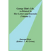 George Eliot's Life, as Related in Her Letters and Journals (Volume 1)