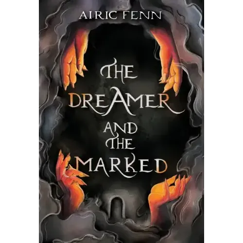 The Dreamer and the Marked