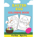 Easter Egg Coloring Book For Kids Ages 1-4: Easter Basket Stuffers - For Preschooler and Toddler