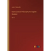 Kant's Critical Philosophy for English Readers: Vol. 1