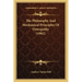 The Philosophy And Mechanical Principles Of Osteopathy (1902)