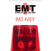 EMT: Beyond the Lights and Sirens