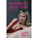 Whore of New York: A Confession