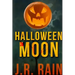 Halloween Moon and Other Stories (Includes a Samantha Moon Story)