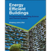 Energy Efficient Buildings: Fundamentals of Building Science and Thermal Systems