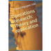 Operations Research: Theory and application