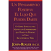 Un Pensamiento Positivo: El Lujo Que Puedes Darte = A Positive Thought: = A Positive Thought: