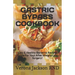 Gastric Bypass Cookbook: Easy & Healthy Bаrіаtrіс Recipes Guide For Your After Weight-Loss Surgery!