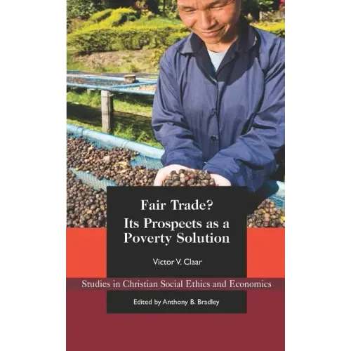 Fair Trade?: Its Prospects as a Poverty Solution