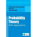 Probability Theory With Applications