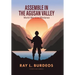 Assemble in Agusan Valley: World War-II in Mindanao