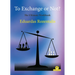 To Exchange or Not?: The Ultimate Workbook