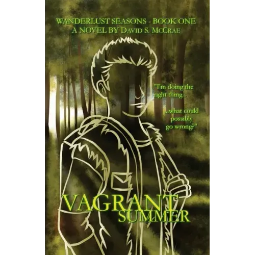 Wanderlust Seasons Book One - Vagrant Summer