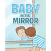 Baby in the Mirror