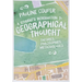 A Student's Introduction to Geographical Thought: Theories, Philosophies, Methodologies