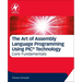The Art of Assembly Language Programming Using Pic(r) Technology: Core Fundamentals