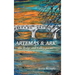 Artemas and Ark: The Ridge and Valley Poems