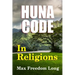 The Huna Code In Religions