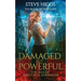 Damaged but Powerful