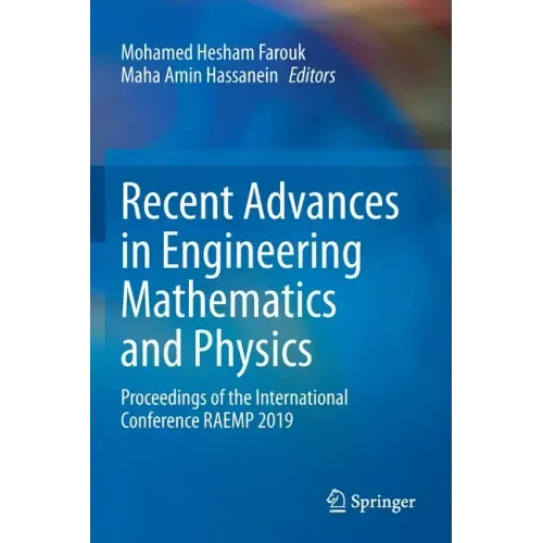 Recent Advances in Engineering Mathematics and Physics: Proceedings of the International Conference Raemp 2019