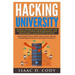 Hacking University Mobile Phone & App Hacking And The Ultimate Python Programming For Beginners: Hacking Mobile Devices, Tablets, Game Consoles, Apps