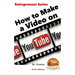 How to Make a Video on YouTube