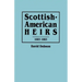 Scottish-American Heirs, 1683-1883