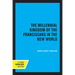 The Millennial Kingdom of the Franciscans in the New World
