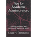 Tips for Academic Administrators: Solving problems and optimizing leadership skills