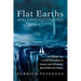 Flat Earths and Fake Footnotes: The Strange Tale of How the Conflict of Science and Christianity Was Written Into History